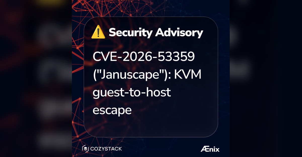 Security advisory banner — CVE-2026-53359 Januscape KVM guest-to-host escape